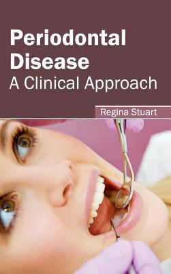 预订Periodontal Disease: A Clinical Approach