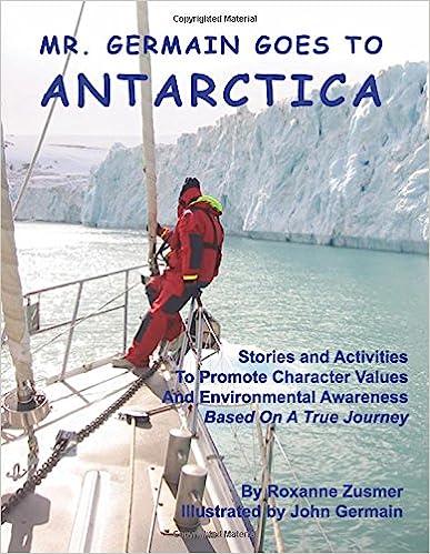 germain goes to antarctica: stories and activities to promote