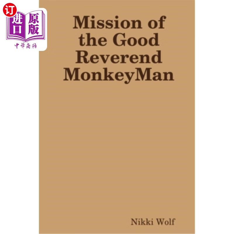 海外直订mission of the good reverend monkeyman 猴人牧师布道会