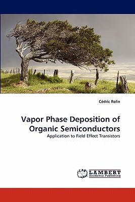 预订vapor phase deposition of organic semiconductors