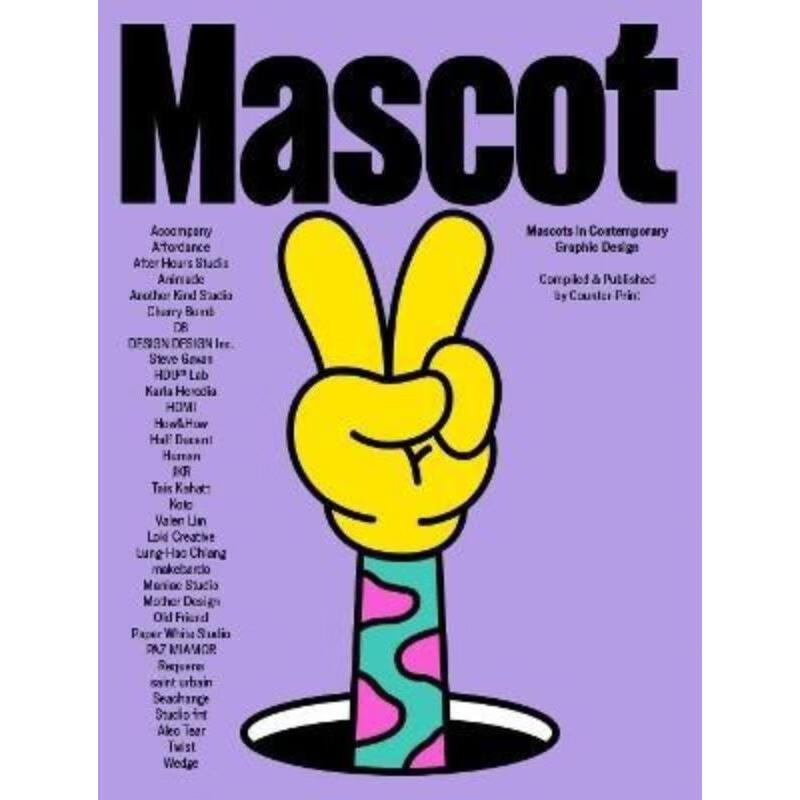 预订mascot:mascots in contemporary graphic design