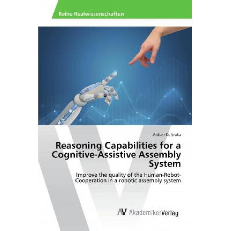 【4周达】reasoning capabilities for a cognitive-assistive assemb