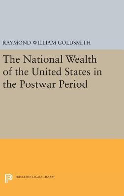 预订 national wealth of the united states in the postwar period