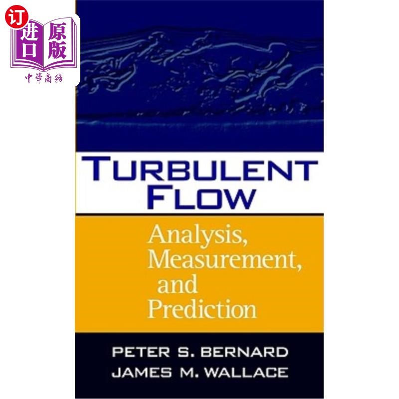 海外直订turbulent flow: analysis, measurement, and prediction