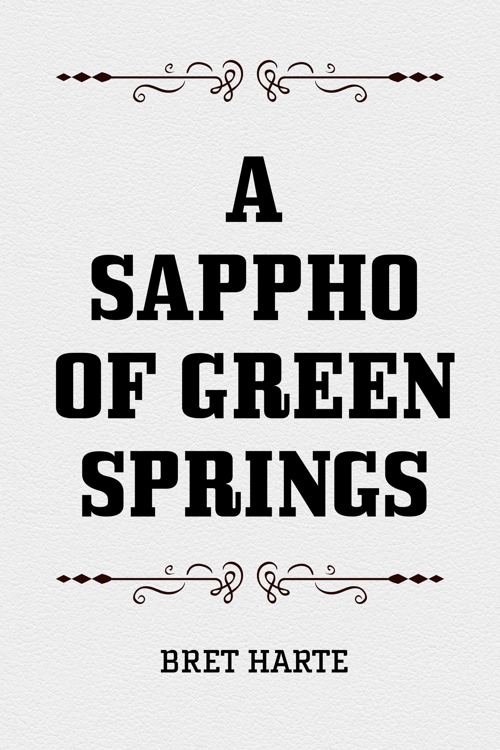 a sappho of green springs