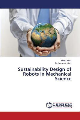预订Sustainability Design of Robots in Mechanical Sc
