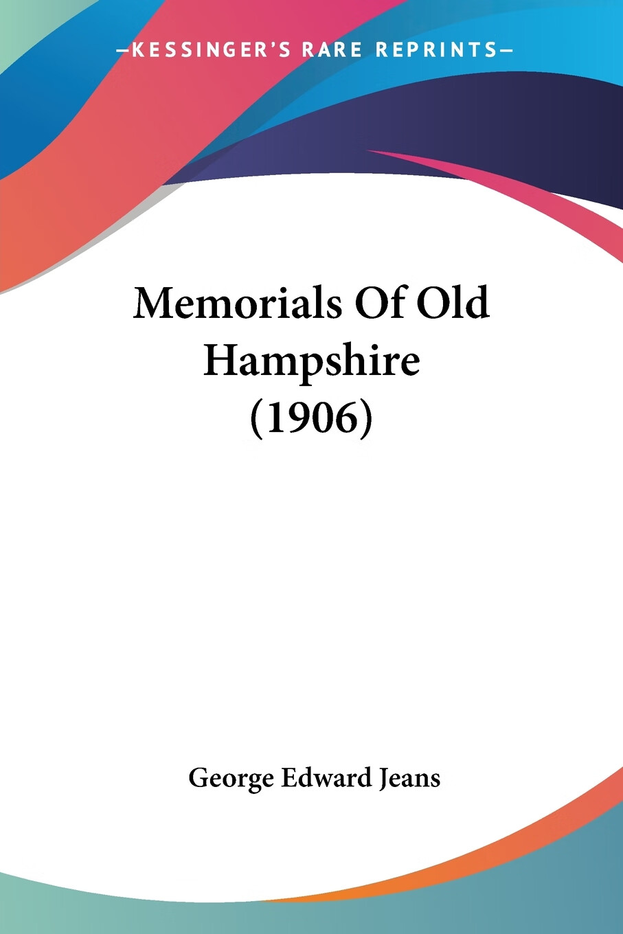 【预售 按需印刷】memorials of old hampshire (1906)