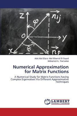 预订Numerical Approximation for Matrix Functions