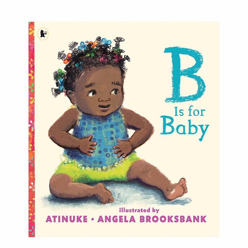【现货】b is for baby b代表小宝贝 英文原版儿童绘本 3-6岁