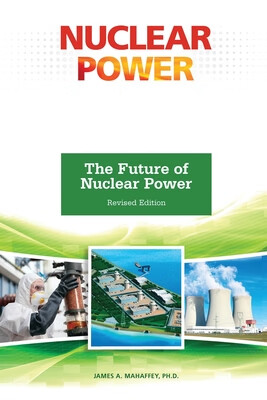 预订 The Future of Nuclear Power, Revised Edition