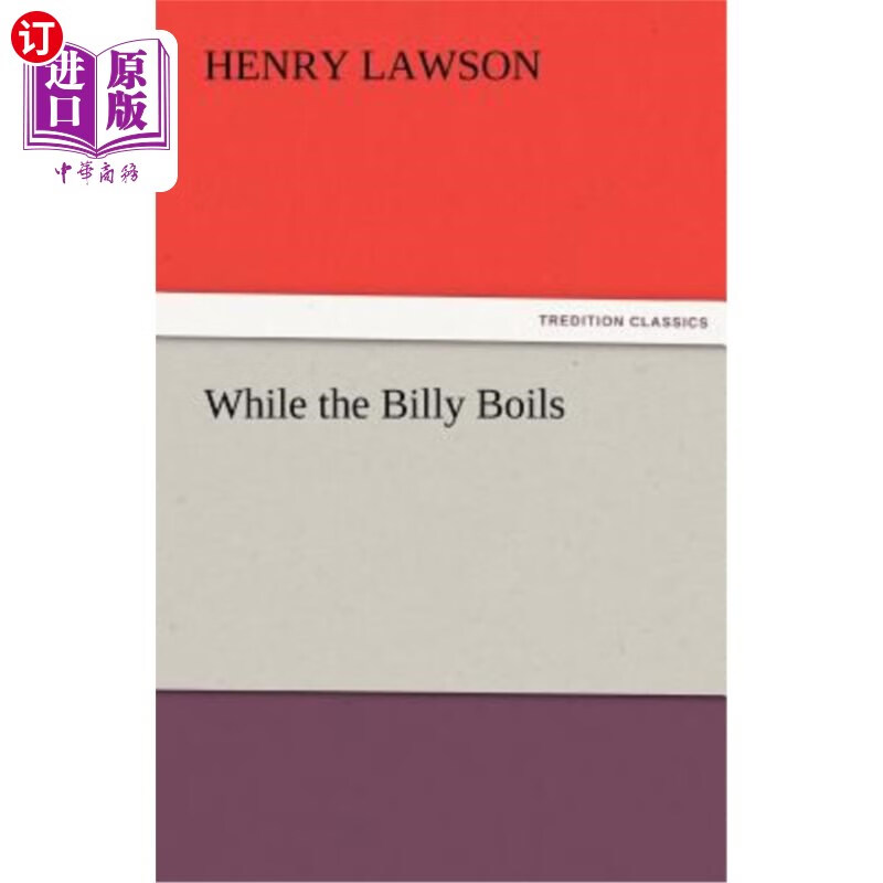海外直订while the billy boils 当比利沸腾时