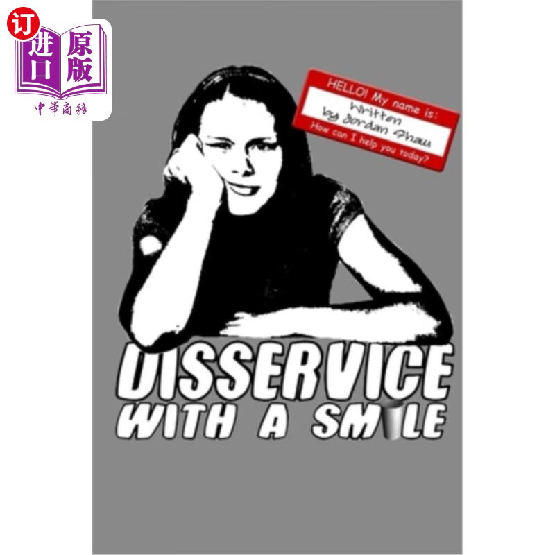 海外直订disservice with a smile 笑着伤害别人