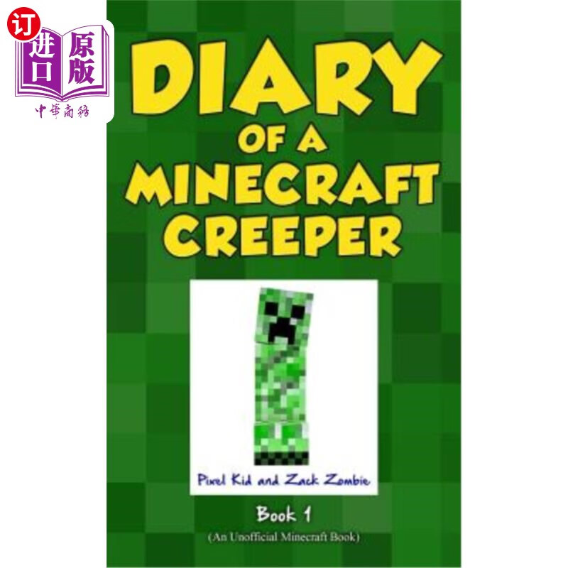 【中商海外直订】Diary of a Minecraft Creeper Book 1: Cr...