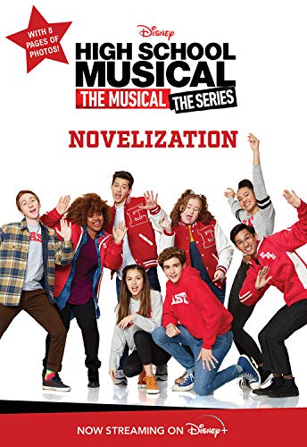 high school musical: the musical: the series: novelization