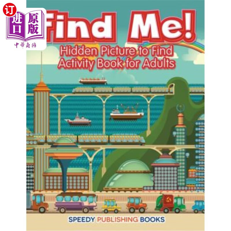 海外直订Find Me! Hidden Picture to Find Activity Book for Adults 找到我！隐藏图片查找成人活动书