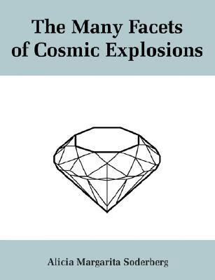 预订 the many facets of cosmic explosions