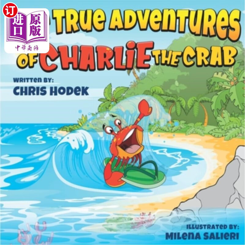 海外直订the true adventures of charlie the crab 螃蟹查理的真实