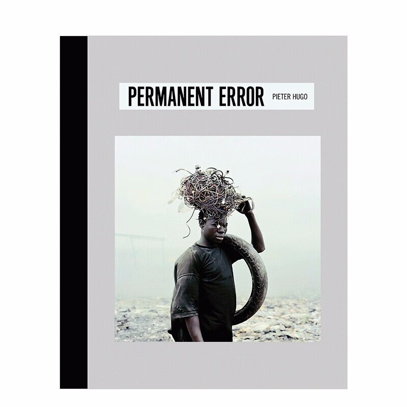 【现货】permanent error 永玖性错误 南非摄影师pieter hugo 英文