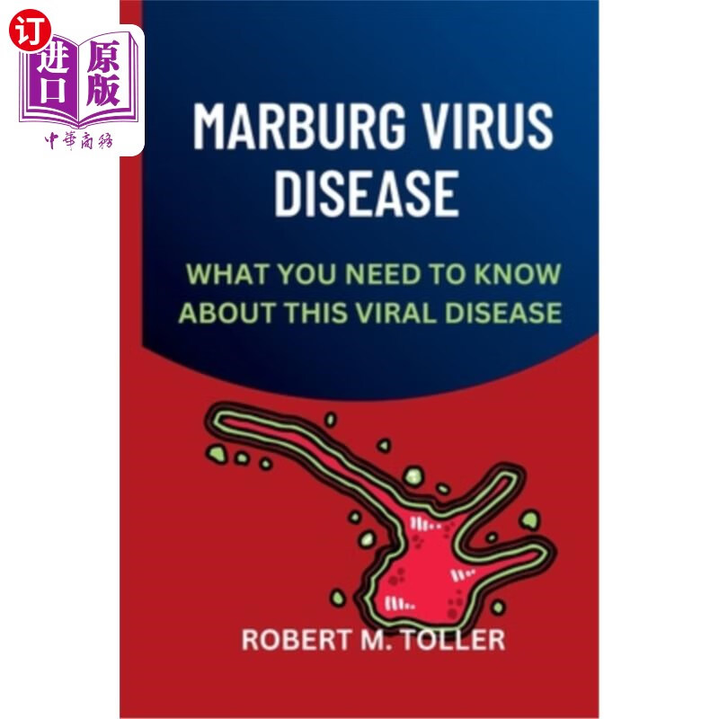 what you need to know about the viral disease 马尔堡病毒病:你