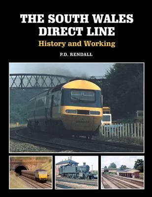 预订The South Wales Direct Line: History and Working