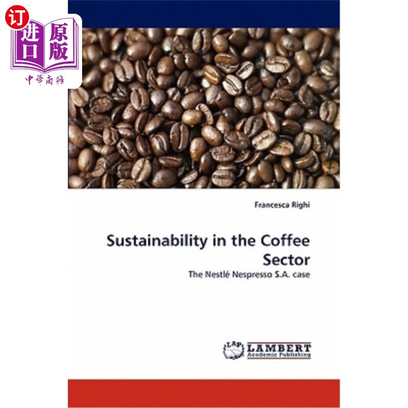 海外直订sustainability in the coffee sector 咖啡行业的可持续性