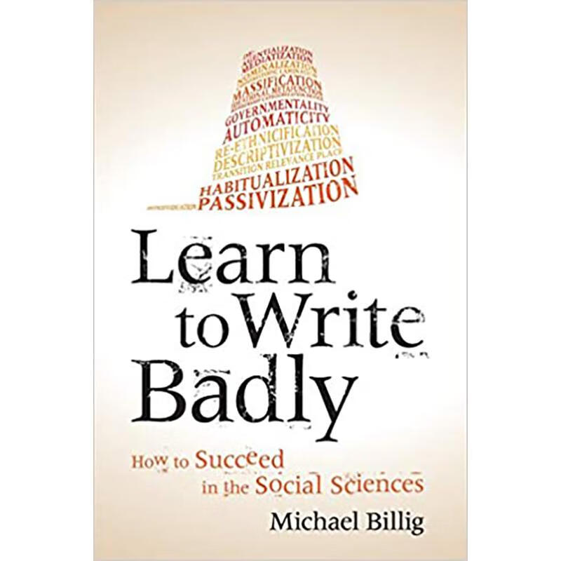 预订 learn to write badly: how to succeed in the .