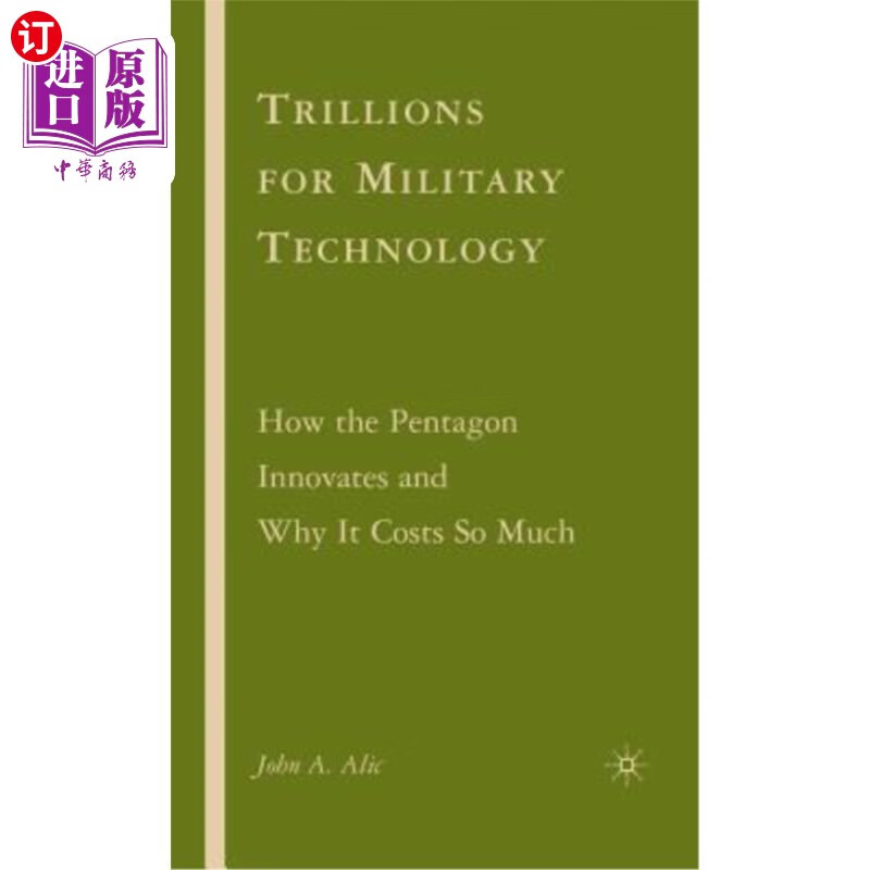 海外直订trillions for military technology: how the pentagon