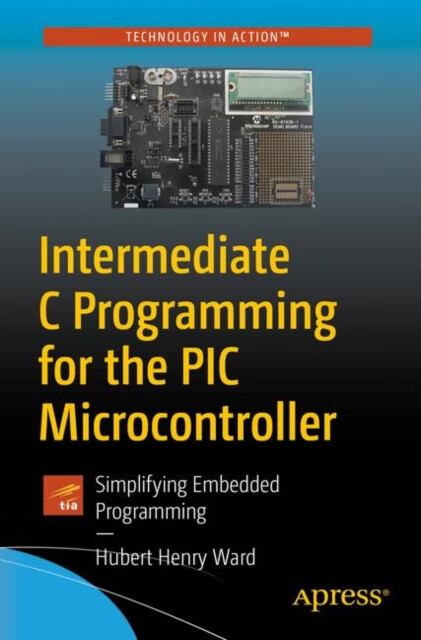 预订 intermediate c programming for the pic microcontroller