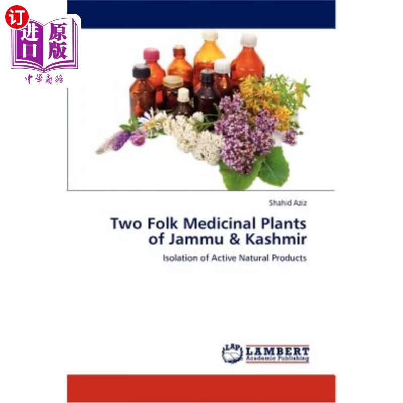 海外直订two folk medicinal plants of jammu kashmir 查谟和