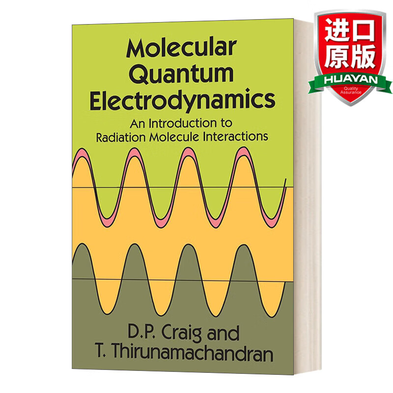 Molecular Quantum Electrodynamics 英文原版 分子量子电动力学 英文版 进口英语原版书籍怎么样,好用不?