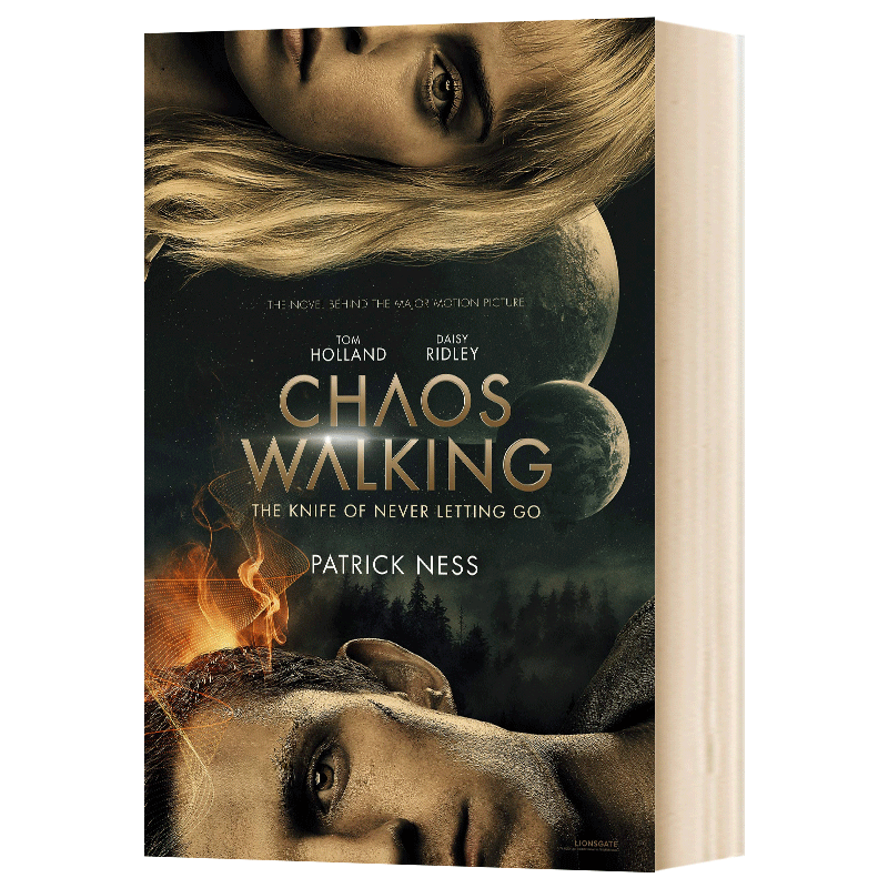 Chaos Walking: The Knife of Never Letting Go 混沌漫步行走1：闹与静 电影封面版 荷兰弟主演同名电影 英文原版 英文版 动作冒险小 Patrick Ness