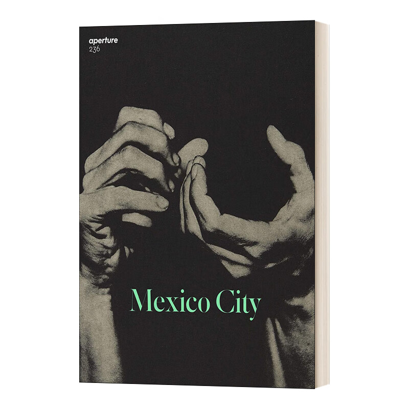 进口原版 mexico city aperture 236 光圈236 墨西哥城 英文版 英语