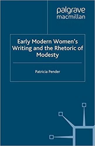 预订 early modern womens writing and the rhetoric of modesty
