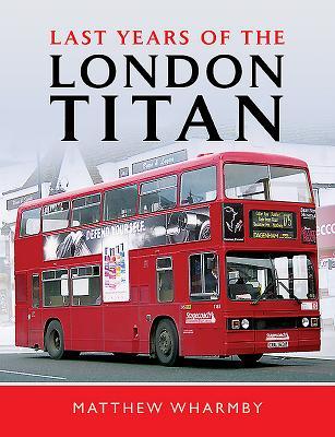 预订Last Years of the London Titan