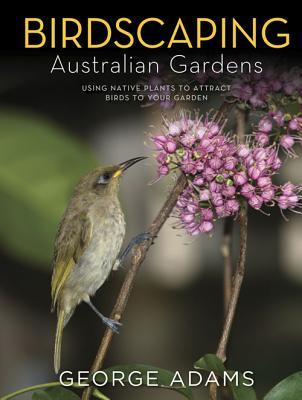 预订Birdscaping Australian Gardens
