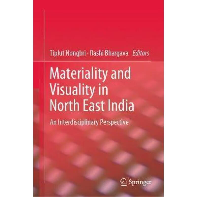 【4周达】materiality and visuality in north east india: an