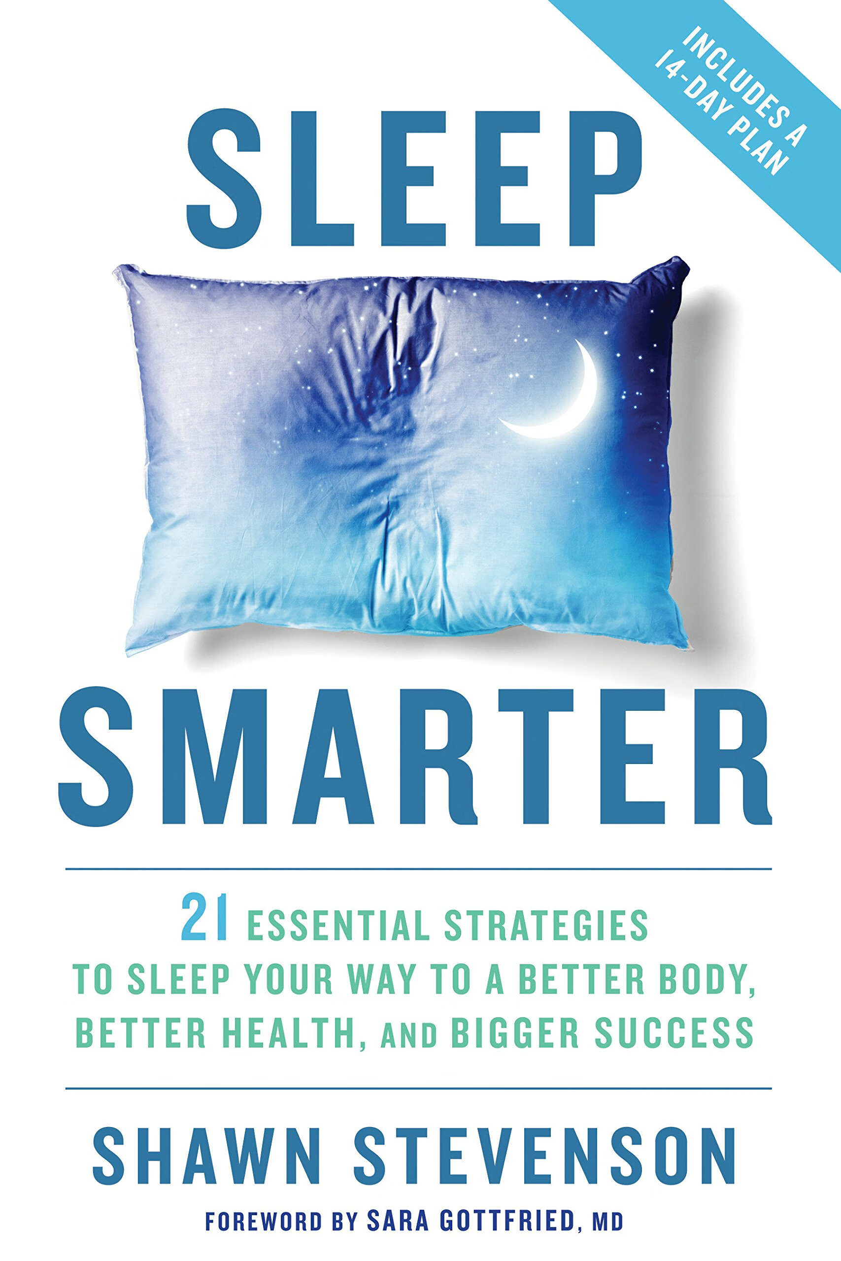 英文原版 这本书能让你睡得好 21个方法找回婴儿般好睡眠 Sleep Smarter by Shawn Stevenson