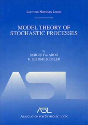 【预订】model theory of stochastic