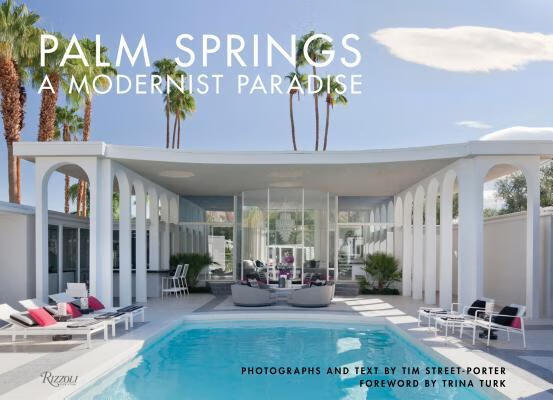 预订Palm Springs: A Modernist Paradise