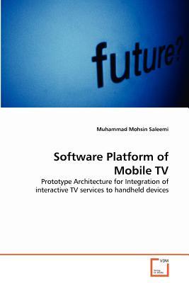 预订Software Platform of Mobile TV