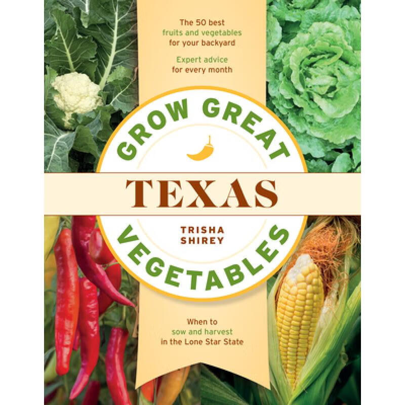 预订 Grow Great Vegetables in Texas