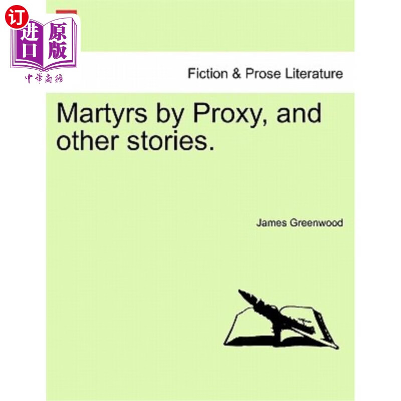 海外直订martyrs by proxy, and other stories. 代理烈士和其他故事.