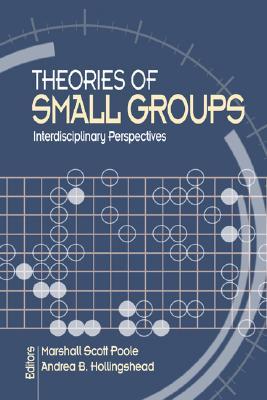 预订 theories of small groups: interdisciplinary perspectives