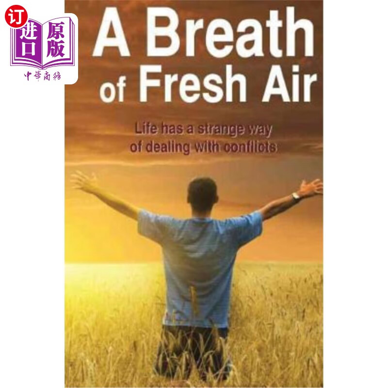 海外直订a breath of fresh air: life has a strange way of dealing