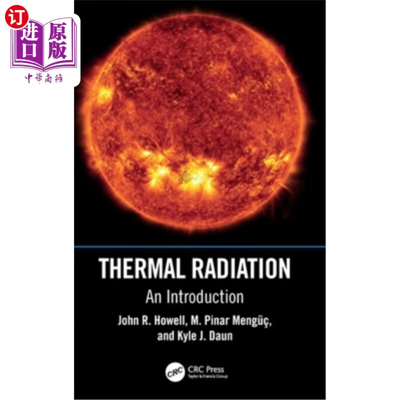 海外直订thermal radiation: an introduction 热辐射:简介