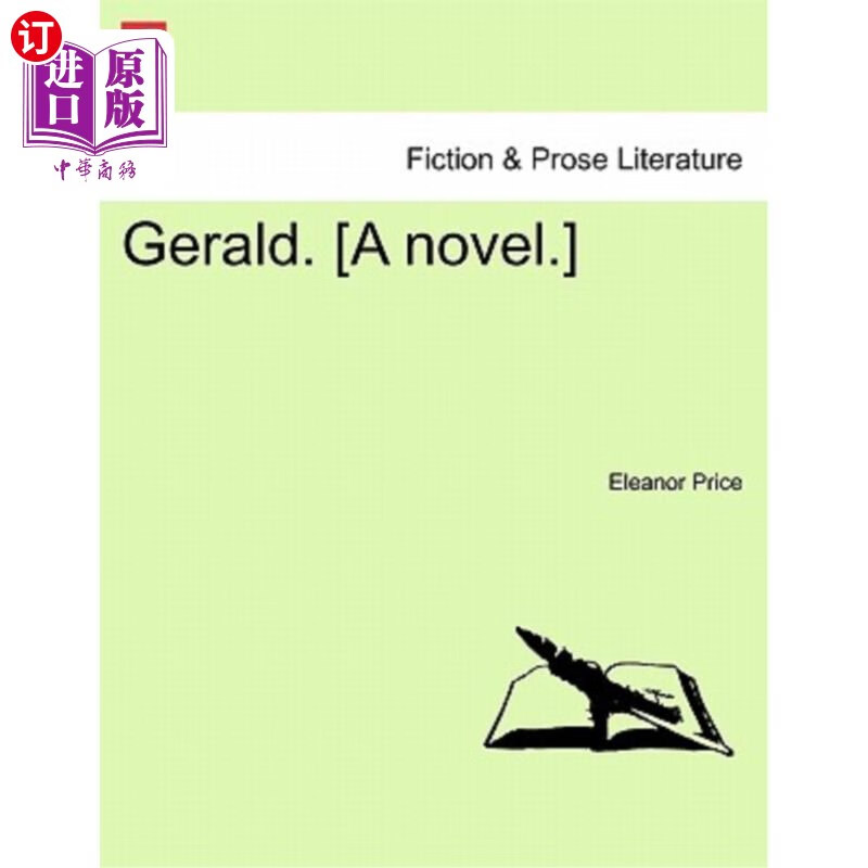 海外直订gerald. [a novel.] 杰拉尔德.(小说)