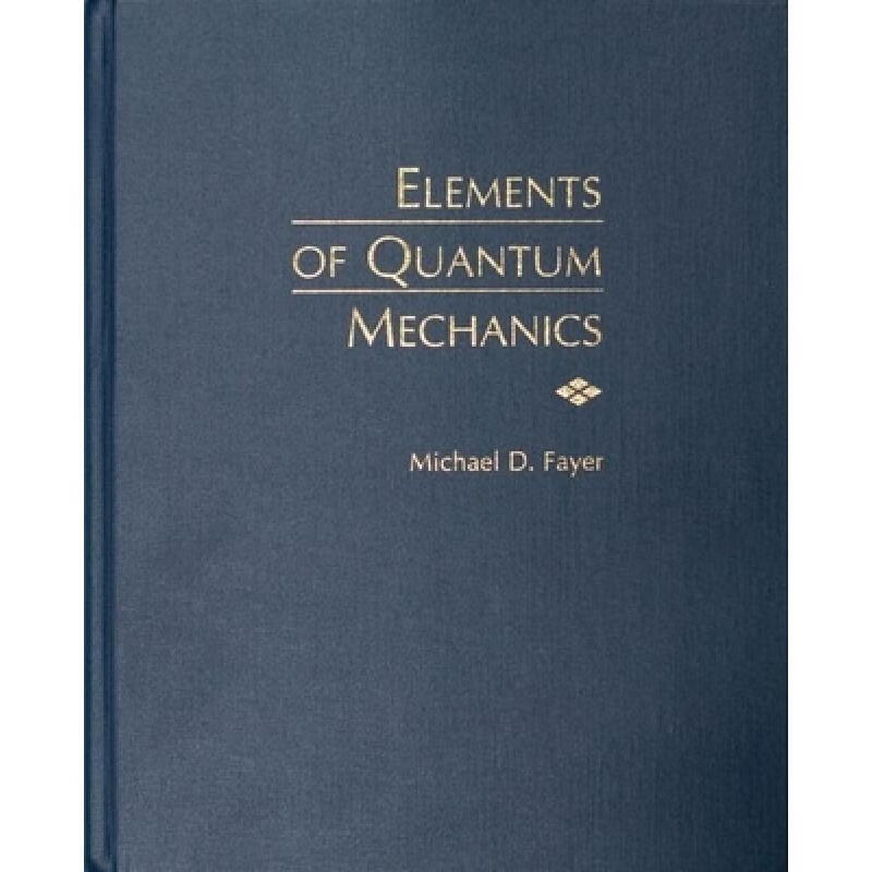 预订 Elements of Quantum Mechanics