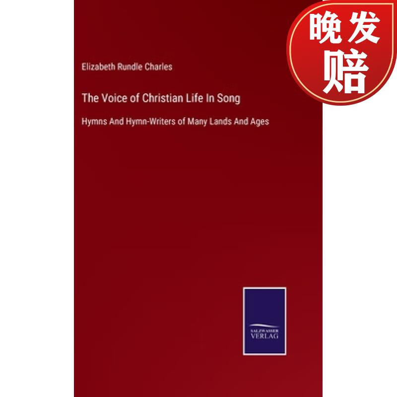 【4周达】the voice of christian life in song: hymns and hymn