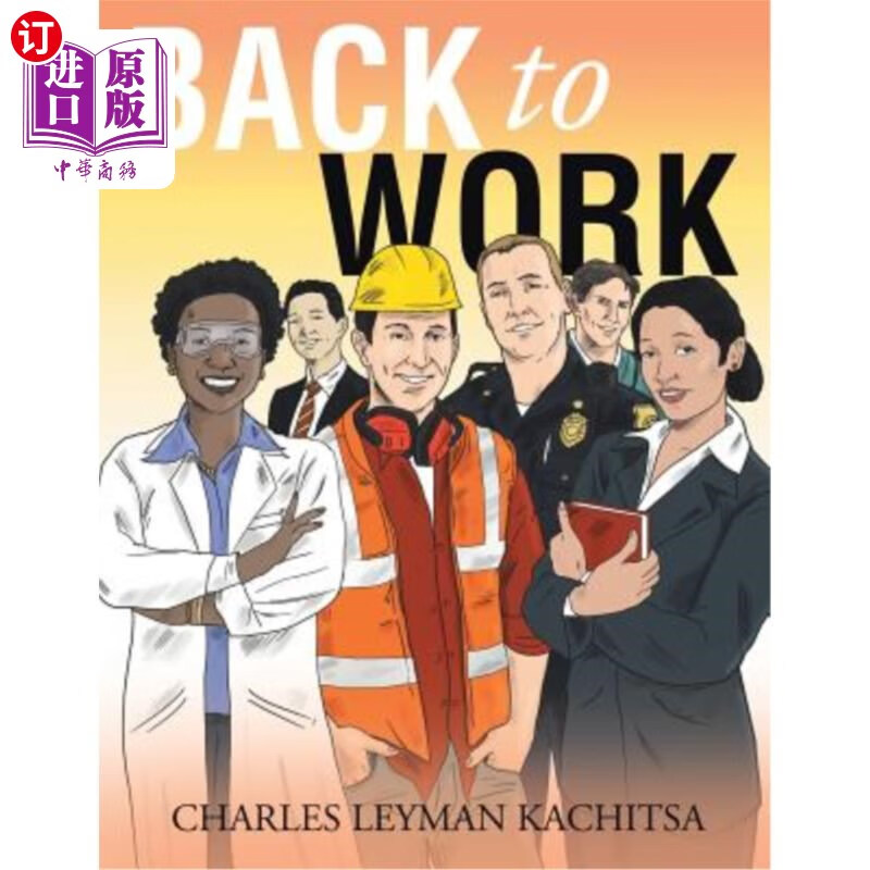 海外直订back to work 回到工作岗位