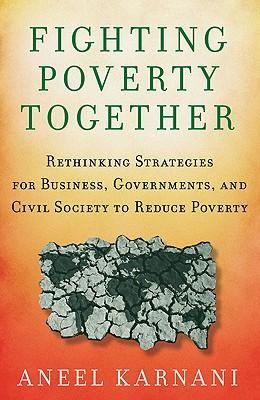 预订 fighting poverty together: rethinking strategies for